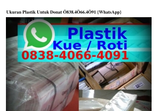 Ukuran Plastik Untuk Donat Ö8ᣮ8·ԿÖ66·ԿÖ9l(WA)