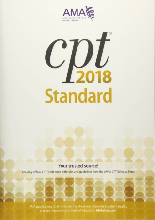 READING CPT Standard 2018 Cpt  Current Procedural Terminology Standard