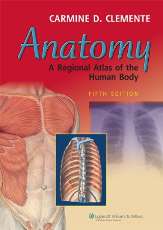 EBOOK Anatomy A Regional Atlas Of The Human Body ANATOMY REGIONAL ATLAS OF