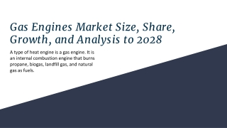 Global Gas Engines Market Size, Share, Growth, and Analysis to 2028