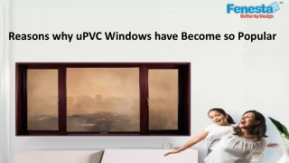 Reasons why uPVC Windows have Become so Popular