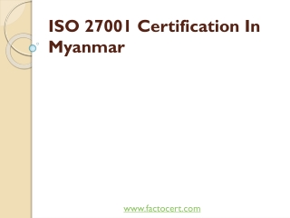 Benefits of ISO 27001 Certification In Myanmar