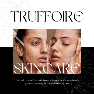 Truffoire  Our products nourish your skin