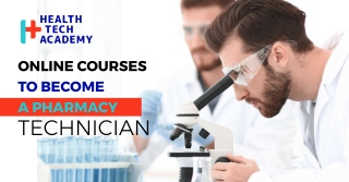 Top-Rated online courses to become a pharmacy technician