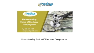 Understanding Basics Of Medicare Overpayment