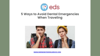 5 Ways to Avoid Dental Emergencies When Traveling