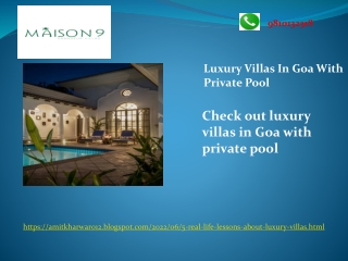 Check out luxury villas in Goa with private pool