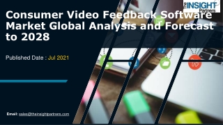 Consumer Video Feedback Software Market Explored in Latest Research