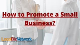 How to Promote a Small Business