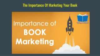 The Importance Of Marketing Your Book - YOP