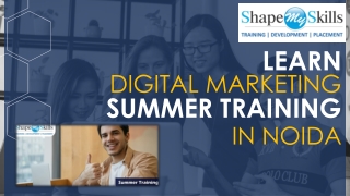 Join Digital Marketing Training in Summer Training in Noida