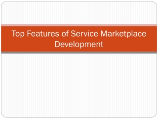 Top Features of Service Marketplace development