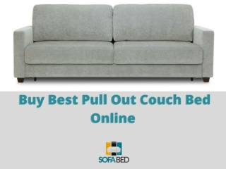 Buy Best Pull Out Couch Bed Online