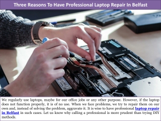 Three Reasons To Have Professional Laptop Repair In Belfast