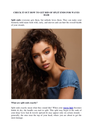 CHECK IT OUT HOW TO GET RID OF SPLIT ENDS FOR WAVES HAIR