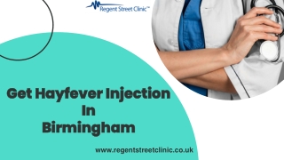 Get Hayfever Injection in Birmingham