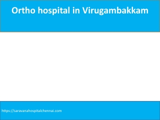 Joint Replacement Surgeon In Virugambakkam