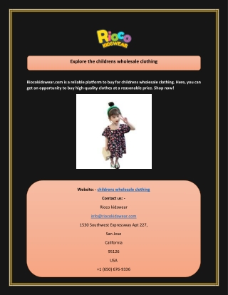 Explore the childrens wholesale clothing