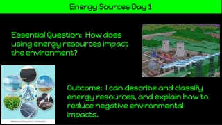 Q4 Week 4 Energy Sources Day 1