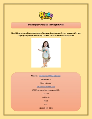 Browsing for wholesale clothing kidswear