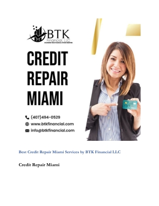Best Credit Repair Miami Services by BTK Financial LLC
