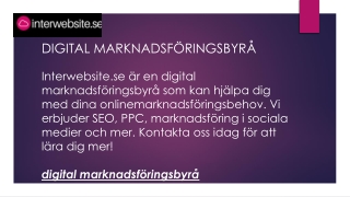 digital marknadsföringsbyrå  Interwebsite.se