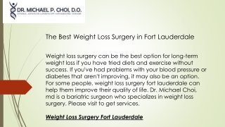 The Best Weight Loss Surgery in Fort Lauderdale  Drmichaelchoi.com