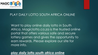 Play Daily Lotto South Africa Online  Magiclotto.co.za
