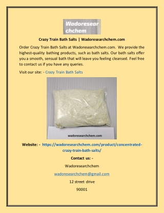 Crazy Train Bath Salts  Wadoresearchchem