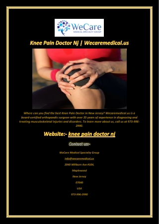 Knee Pain Doctor Nj Wecaremedical.us