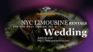 NYC Limousine Rentals are the Best Option for a Wedding