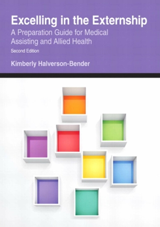 READ Excelling in the Externship A Preparation Guide for Medical Assisting