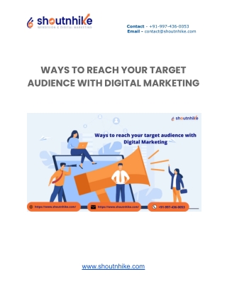 Ways to reach your target audience with digital marketing