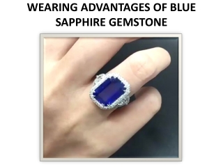 WEARING ADVANTAGES OF BLUE SAPPHIRE GEMSTONE