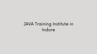 JAVA Training Institute in Indore - PPT