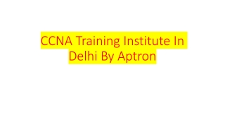 CCNA Training Institute In Delhi By Aptron