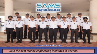 Join the best marine engineering institutes in Chennai