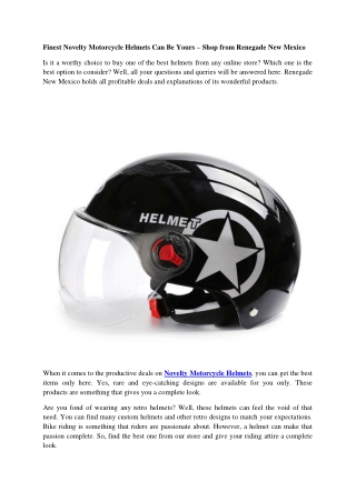 Finest Novelty Motorcycle Helmets Can Be Yours – Shop from Renegade New Mexico