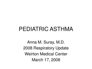 PEDIATRIC ASTHMA