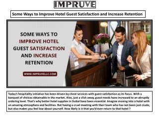 Some Ways to Improve Hotel Guest Satisfaction and Increase Retention