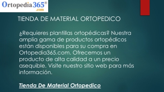 Tienda De Material Ortopedico  Ortopedia365.com