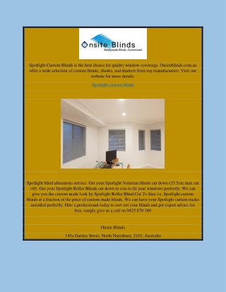 Spotlight Custom Blinds | Onsiteblinds.com.au