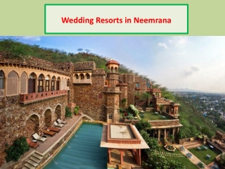 Wedding Resorts in Neemrana