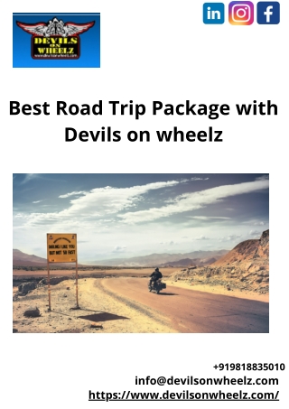Best Road Trip Package with Devils on wheelz