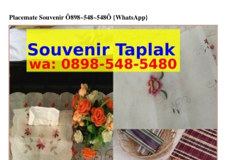 Placemate Souvenir O898-5ㄐ8-5ㄐ8O{WhatsApp}