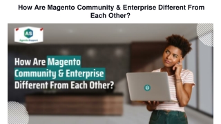 How Are Magento Community & Enterprise Different From Each Other