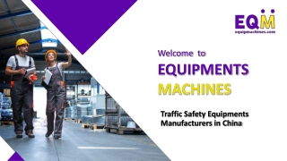 Traffic Safety Equipments Manufacturers in China