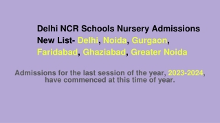 Delhi NCR Schools Nursery Admissions  New List