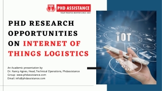Current Trends and Future Research Oppurtunities on Internet of things Logistic - PhD Assistance