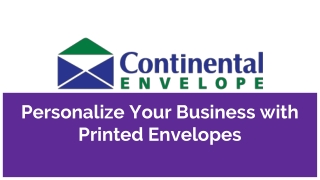 Personalize Your Business with Printed Envelopes
